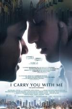 I Carry You with Me 
