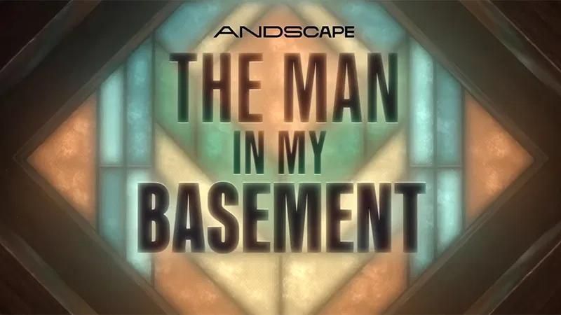 The Man in My Basement 